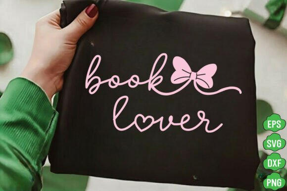 Book Lover Script: Graphics for T-Shirt Designs