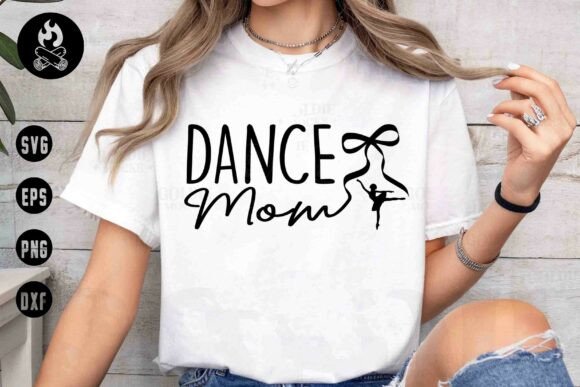 Dance Mom SVG: Chic Graphics for T-Shirt Designs