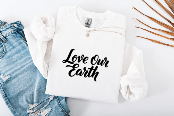 Love Our Earth Graphics for T-Shirt Designs & Branding