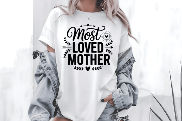 Most Loved Mother PNG: Top Graphics for T-Shirt Designs